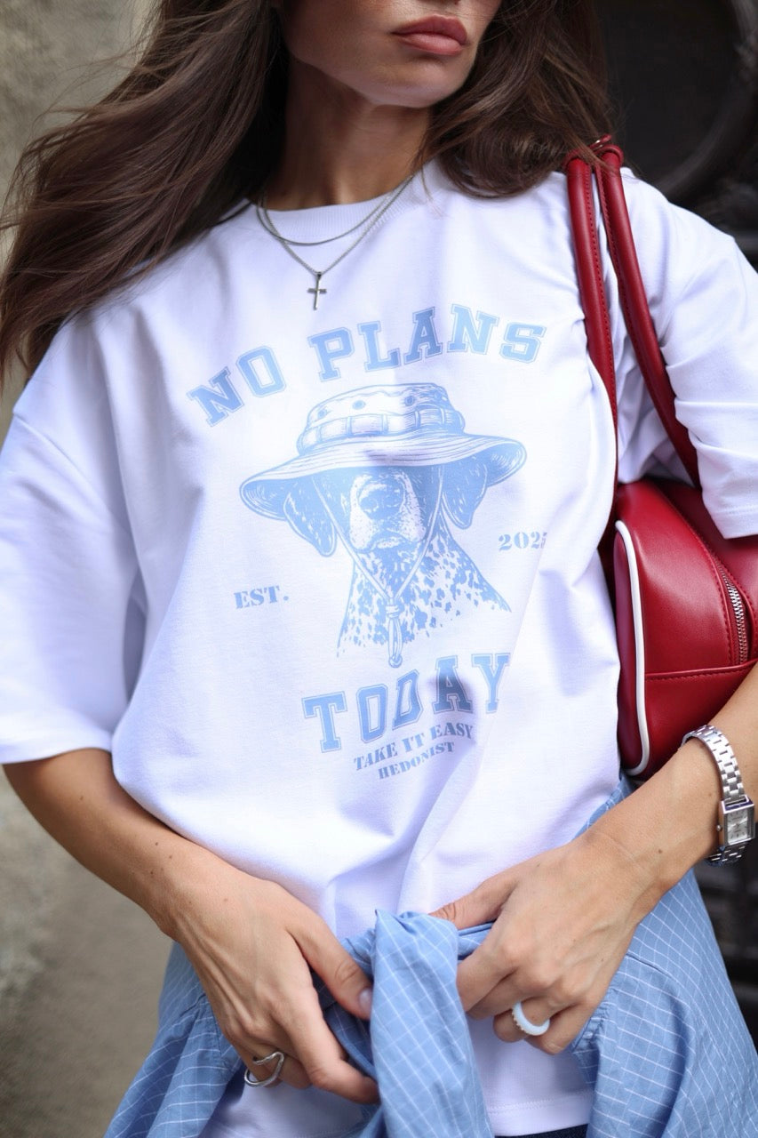 T-shirt "No plans today"